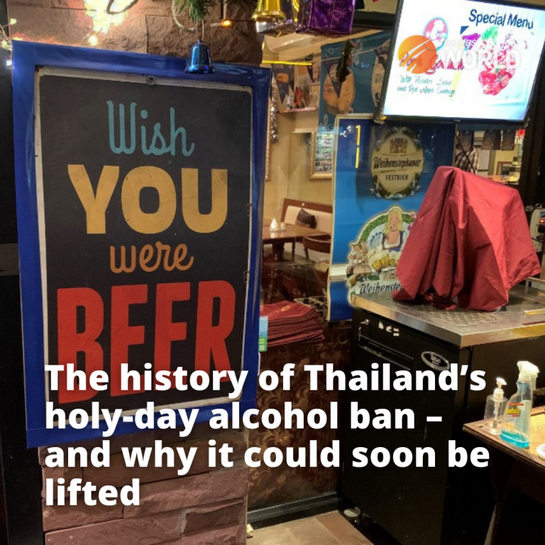 The History Of Thailand’s Holy-Day Alcohol Ban – And Why It Could Soon Be Lifted